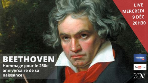 LIVE : Beethoven, un destin héroïque (hommage pour les 250 ans de sa naissance)