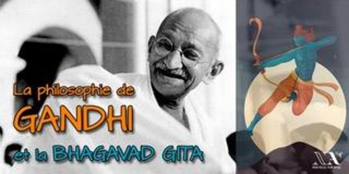 La philosophie de Gandhi : La Bhagavad Gita