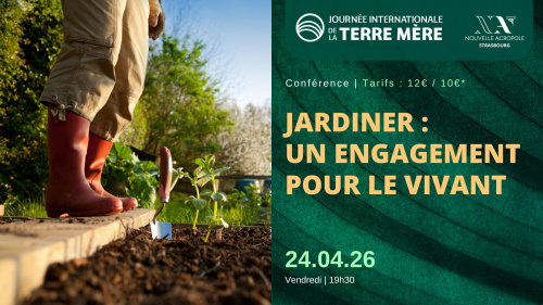 Conférence interactive - Jardiner : un engagement pour le vivant