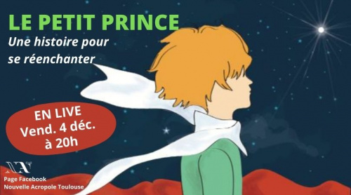 LIVE : Le Petit Prince, une histoire pour se réenchanter
