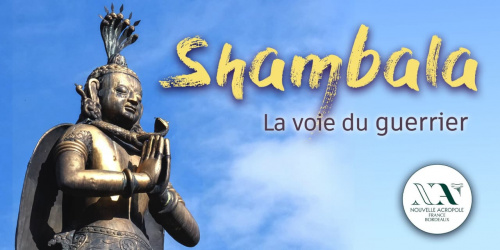 Shambala et la voie du guerrier